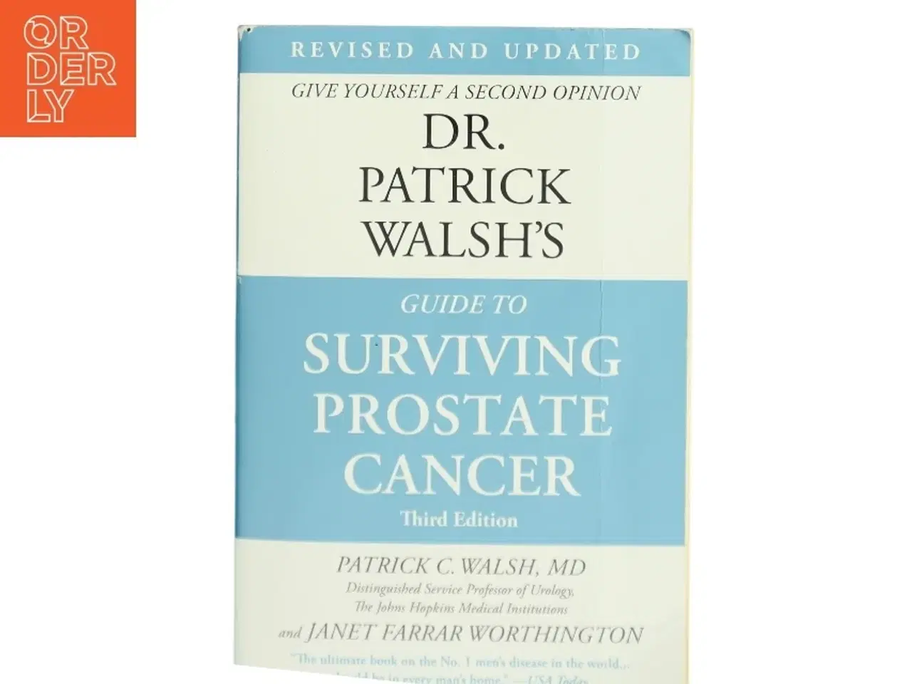 Billede 1 - Dr. Patrick Walsh's Guide to Surviving Prostate Cancer (Bog)