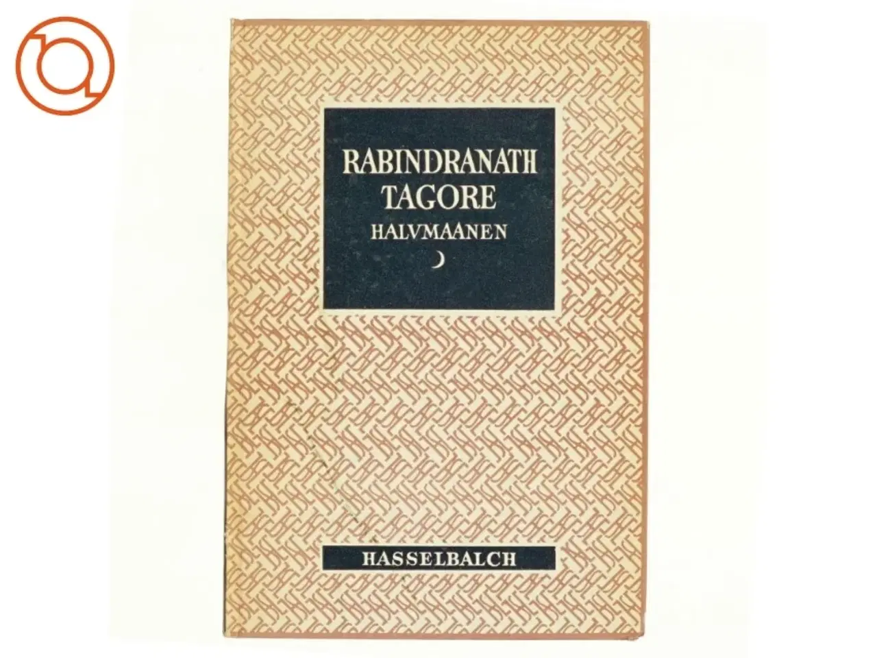 Billede 1 - Halvmånen af Rabindranath Tagore (bog)