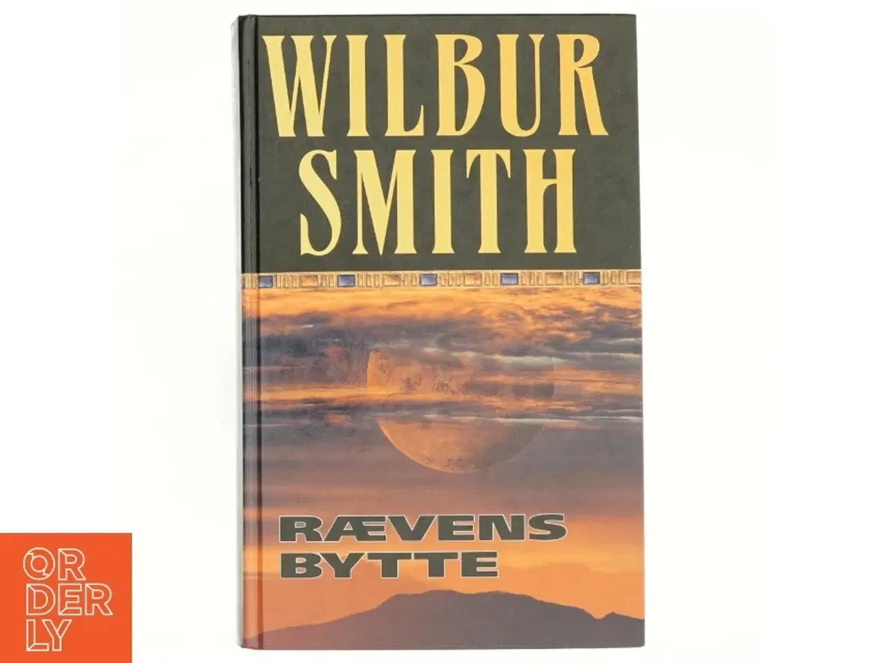 Billede 1 - Rævens bytte af Wilbur A. Smith (Bog)