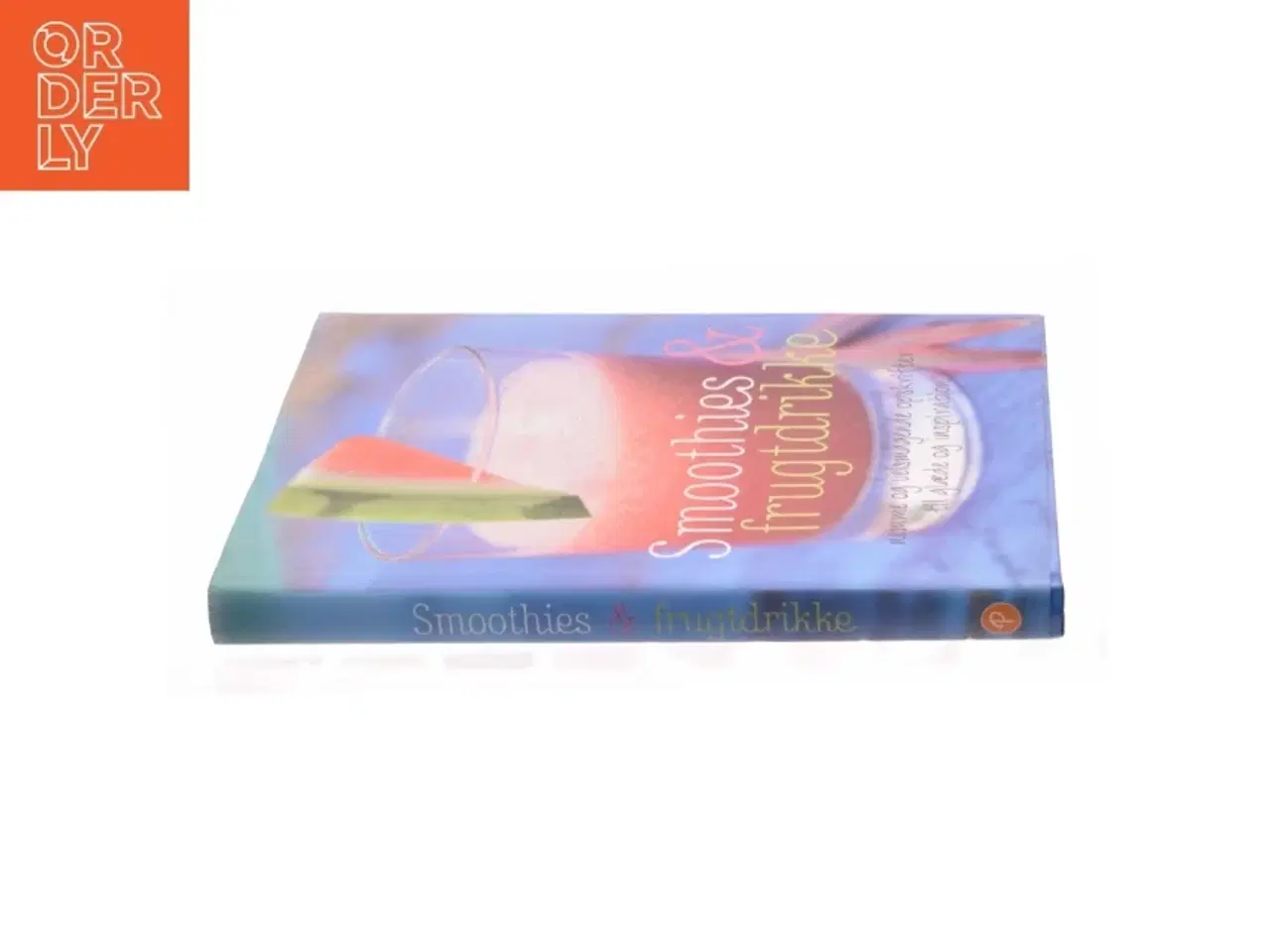 Billede 3 - Smoothies & frugtdrikke (Kogebog)