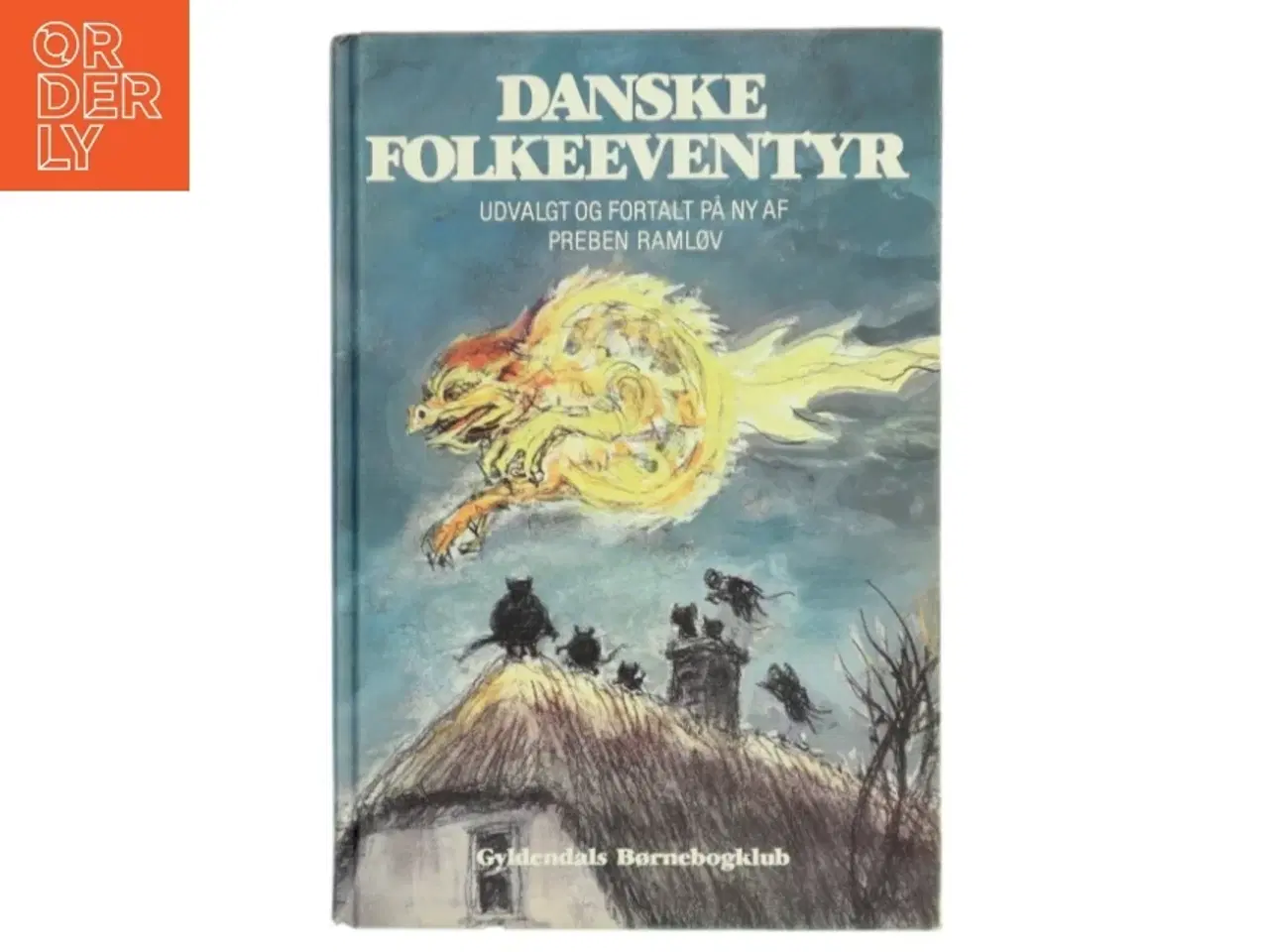 Billede 1 - Danske Folkeeventyr af Preben Ramløv (Bog)