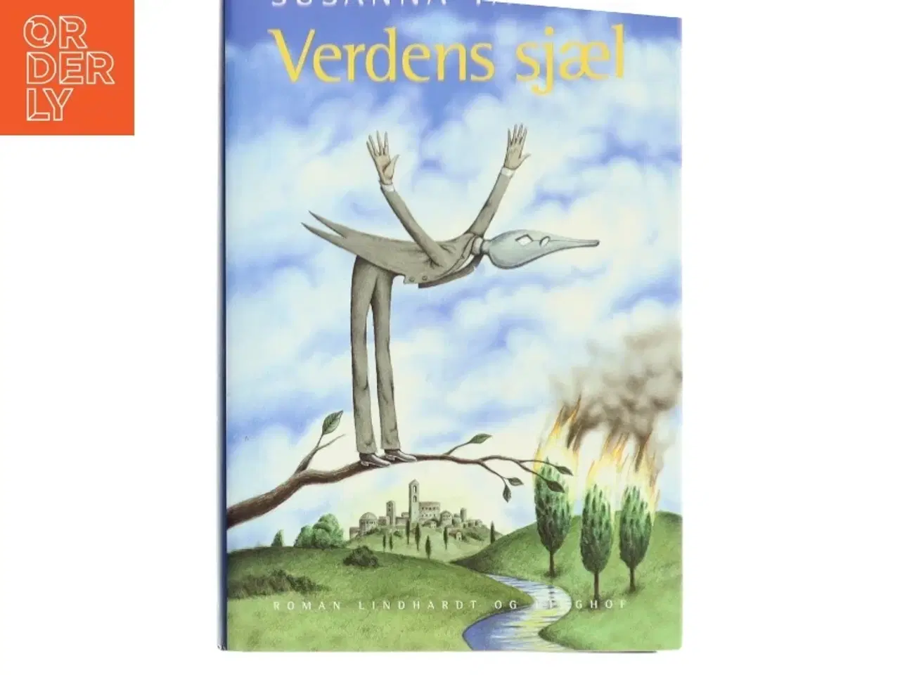 Billede 1 - Verdens sjæl af Susanna Tamaro (Bog)