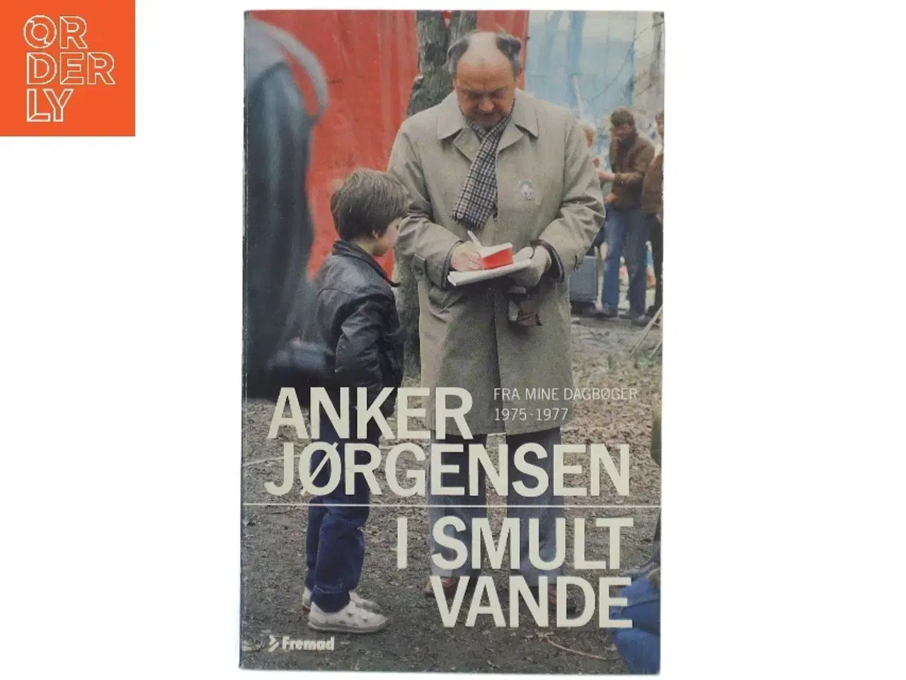 Billede 1 - Anker Jørgensen: I smult vande 2