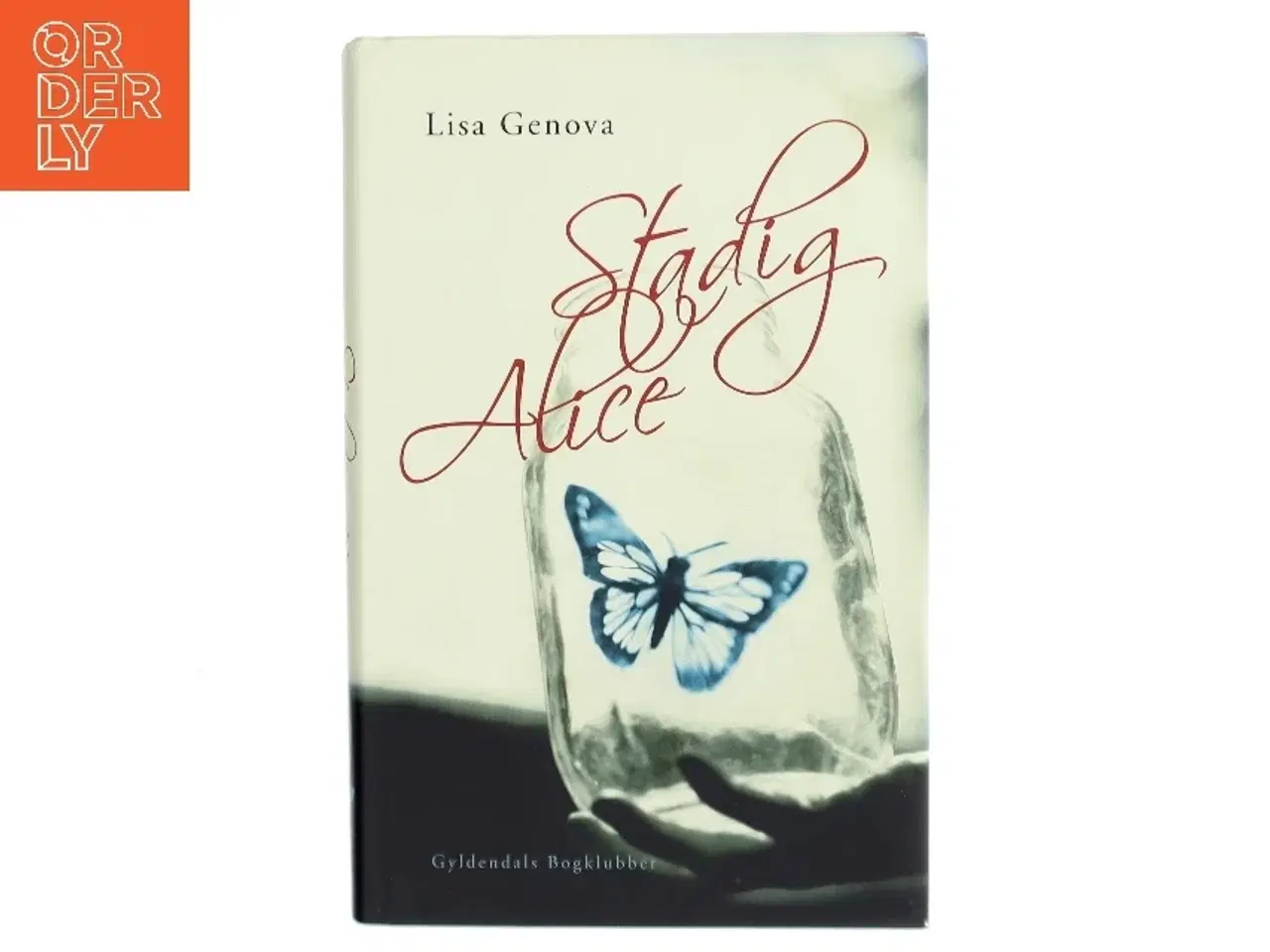 Billede 1 - Stadig Alice af Lisa Genova (Bog)