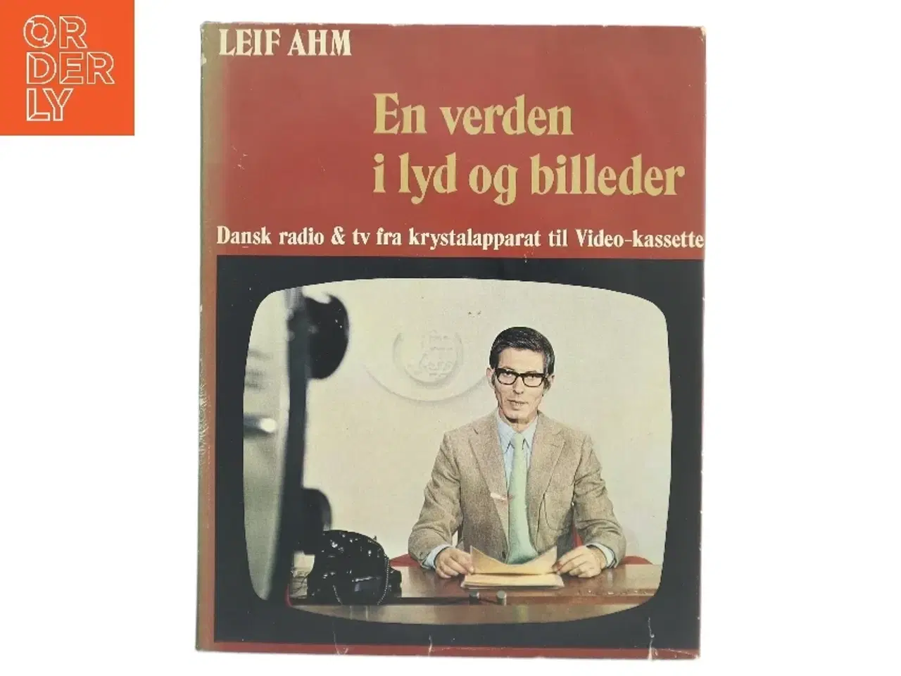 Billede 1 - En verden i lyd og billeder af Leif Ahm (Bog)