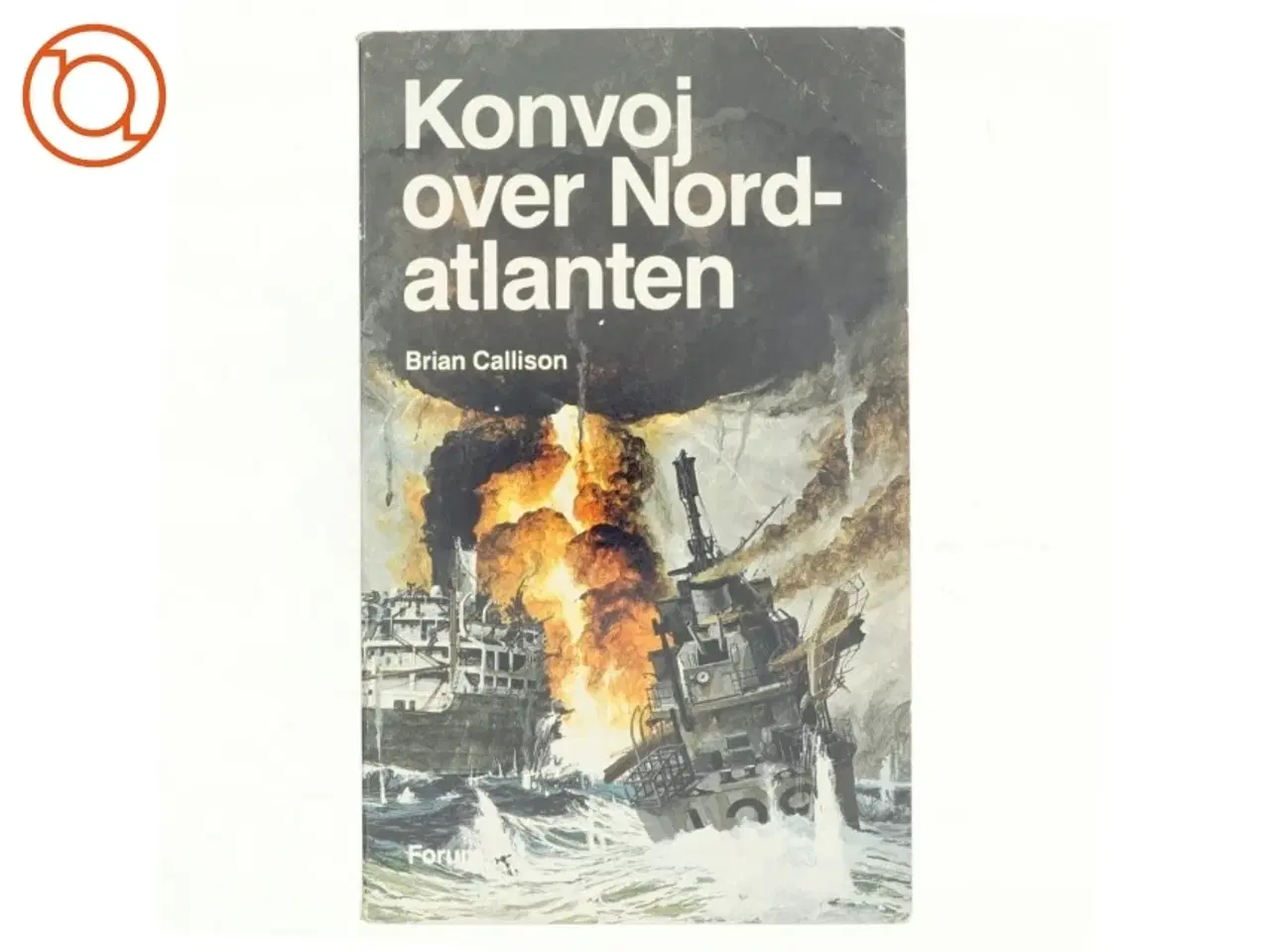 Billede 1 - Konvoj over Nordatlanten af Brian Callison (bog)