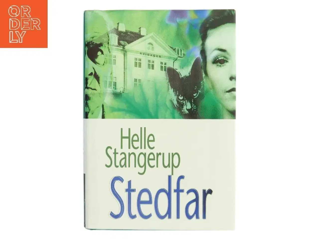 Billede 1 - Stedfar af Helle Stangerup (Bog)
