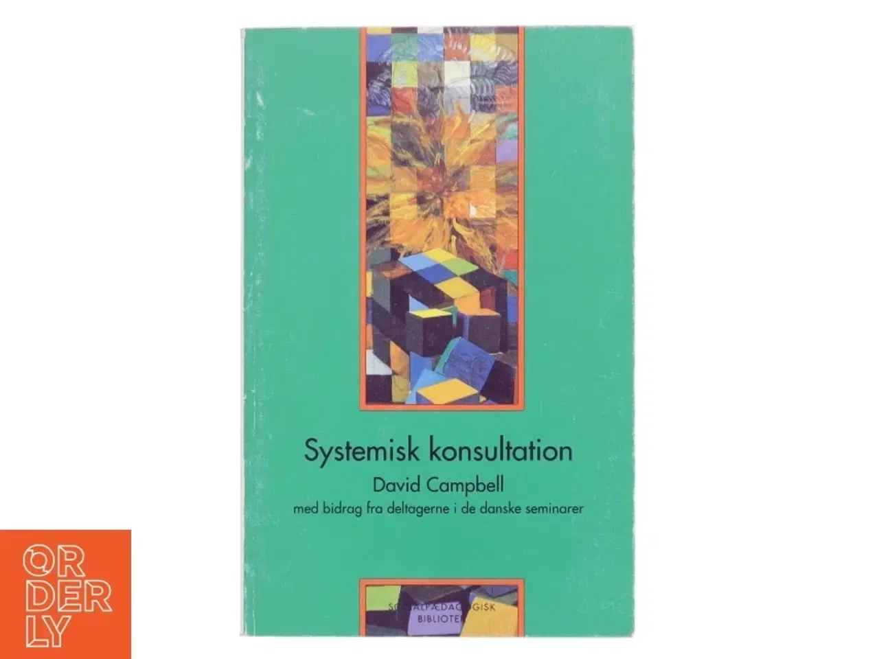 Billede 1 - Systemisk konsultation af David Campbell (f. 1945) (Bog)