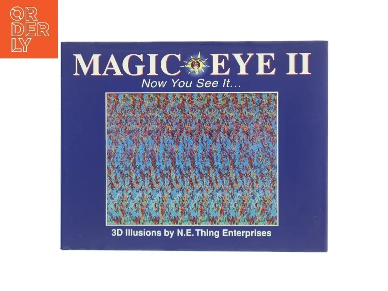Billede 1 - Magic eye : 3D illusions by N. E. Thing Enterprises af N.E. Thing Enterprises (Bog)