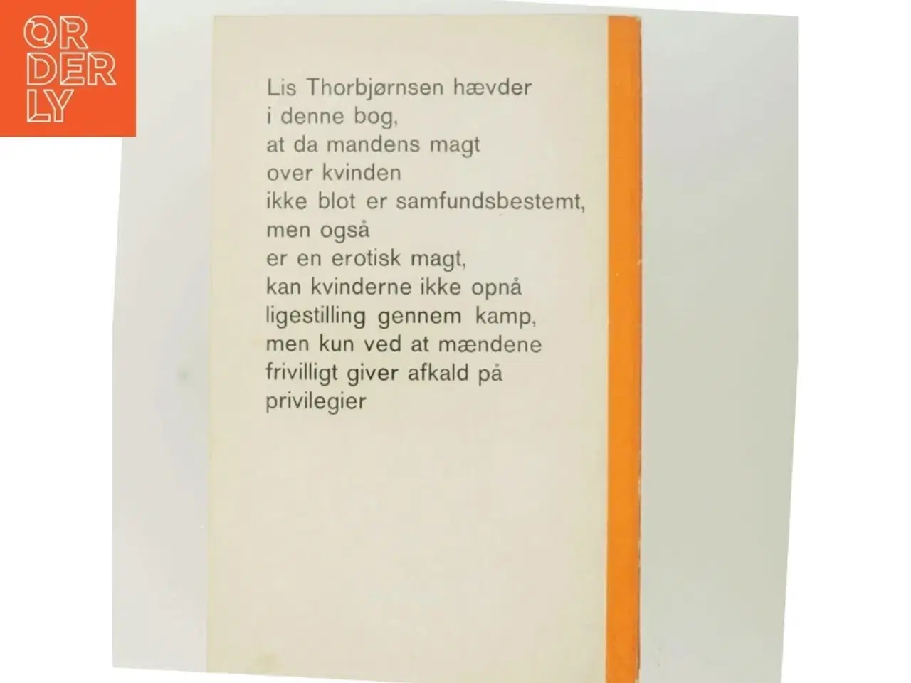 Billede 3 - Lis Thorbjørnsen: Der er Forskel, Bog fra Chr. Erichsens Forlag