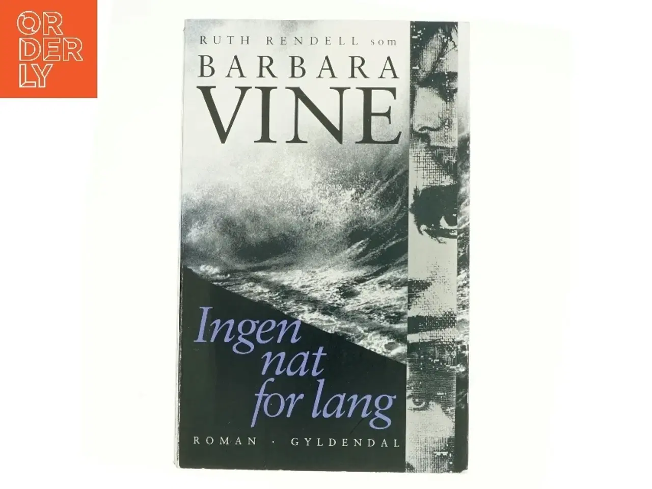 Billede 1 - Ingen nat for lang af Barbara Vine (Bog)