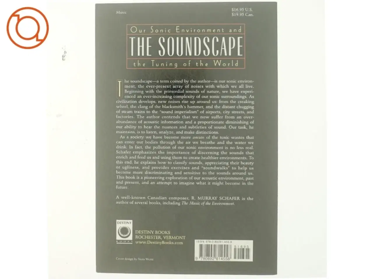 Billede 3 - The soundscape : Our sonic environment and the tuning of the world (Bog)