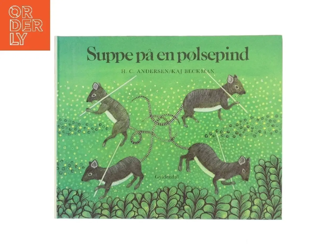 Billede 1 - Suppe på en pølsepind af H. C. Andersen (Bog)