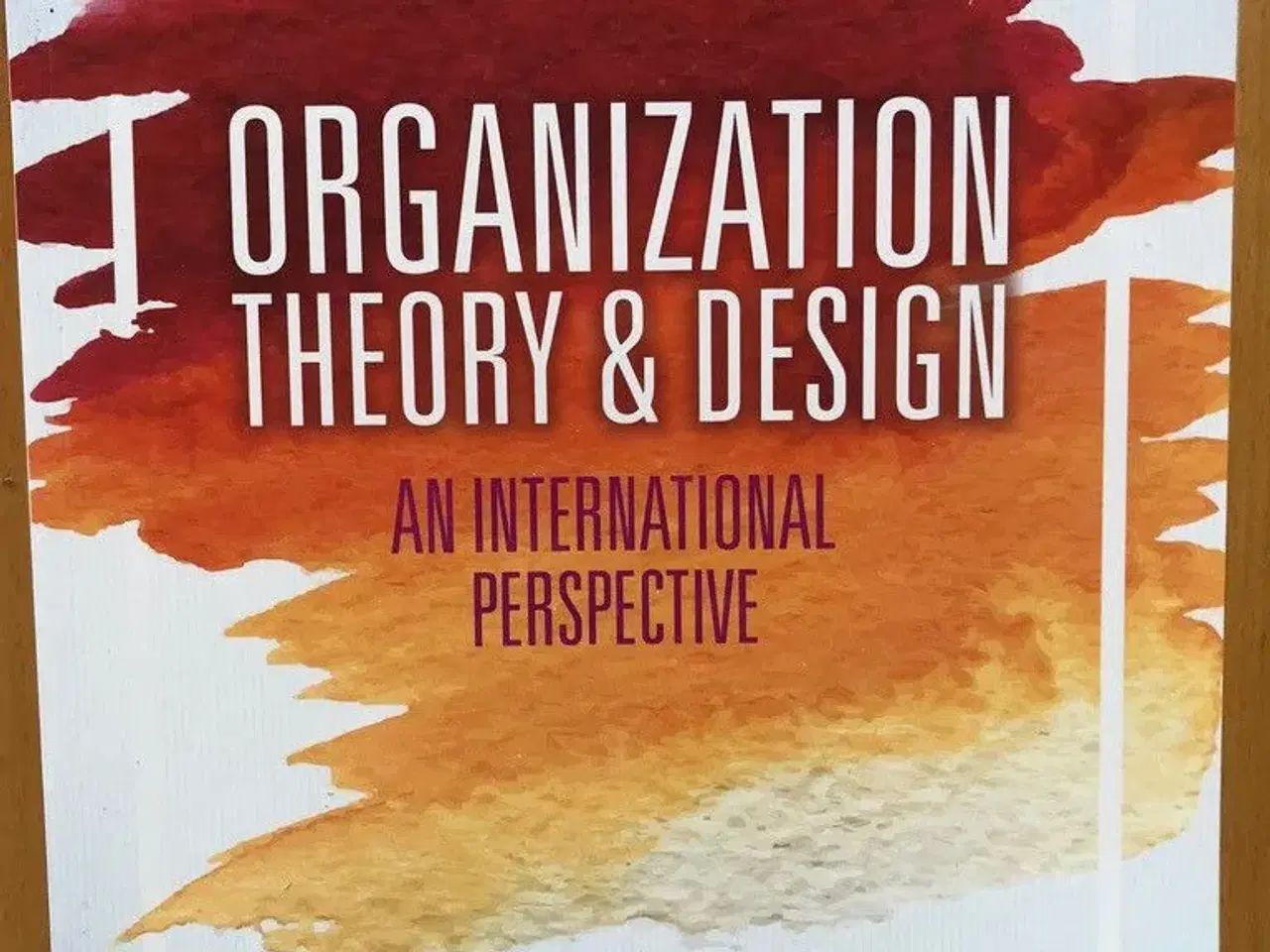 Billede 1 - Organisation Theory & Design