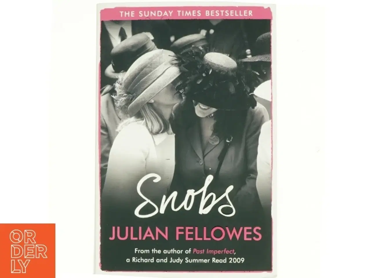 Billede 1 - Snobs af Julian Fellowes (Bog)
