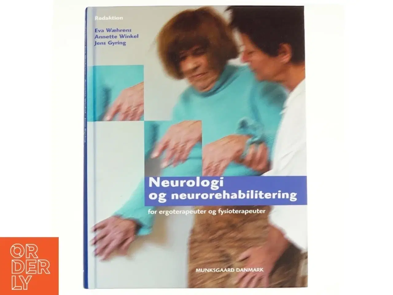 Billede 1 - Neurologi og neurorehabilitering (Bog)