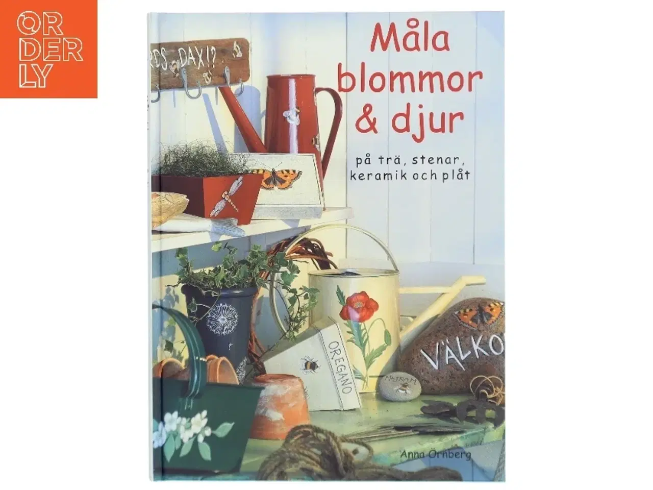 Billede 1 - Måla blommor & djur af Anna Örnberg (Bog)
