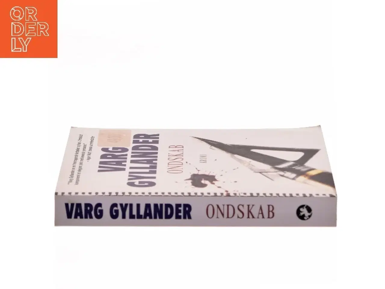 Billede 2 - Ondskab af Varg Gyllander (Bog)
