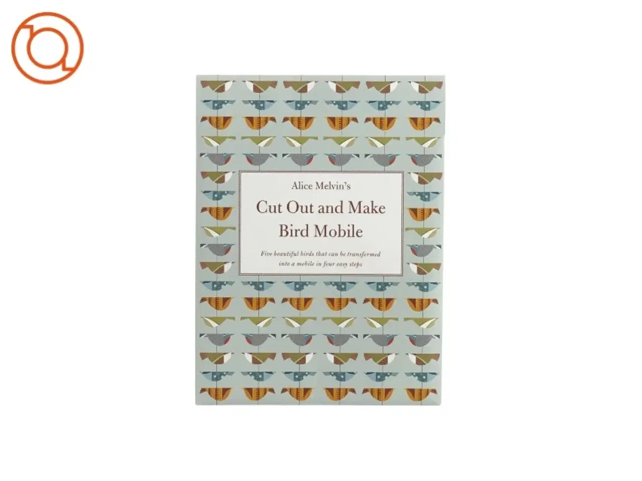 Billede 1 - Cut out and make bird mobile fra Alice Melvin (str. 25,5x19 cm)