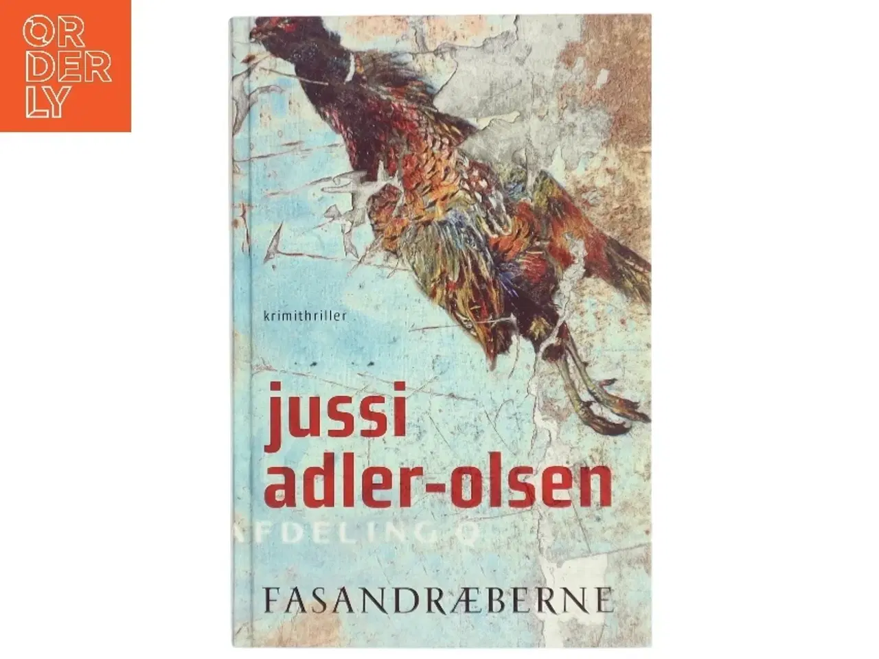 Billede 1 - Fasandræberne af Jussi Adler-Olsen (Bog)
