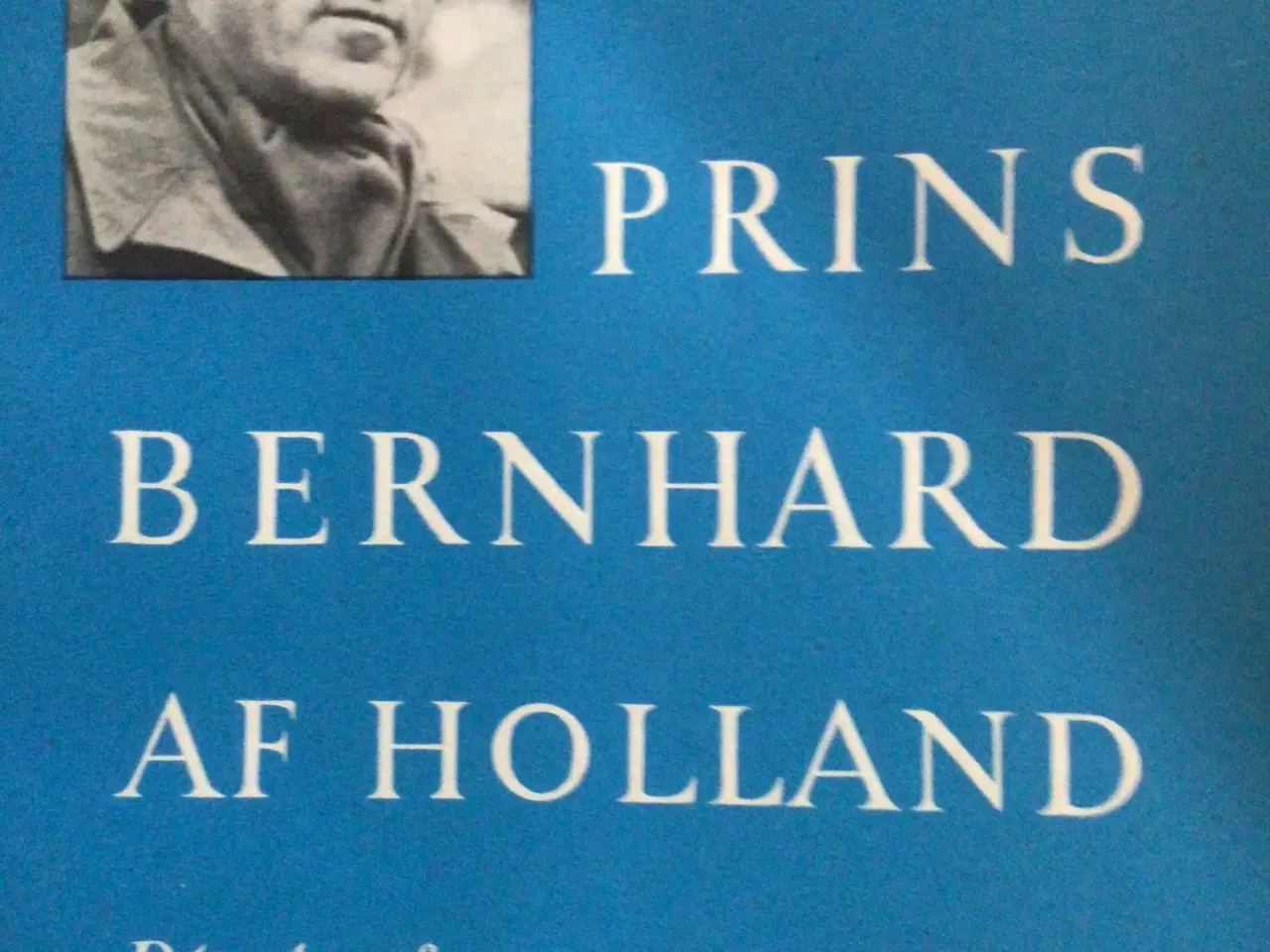 Billede 1 - Prins Bernhard af Holland