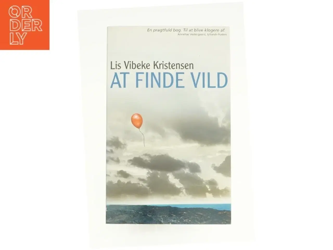 Billede 1 - At finde vild af Lis Vibeke Kristensen (f. 1943) (Bog)