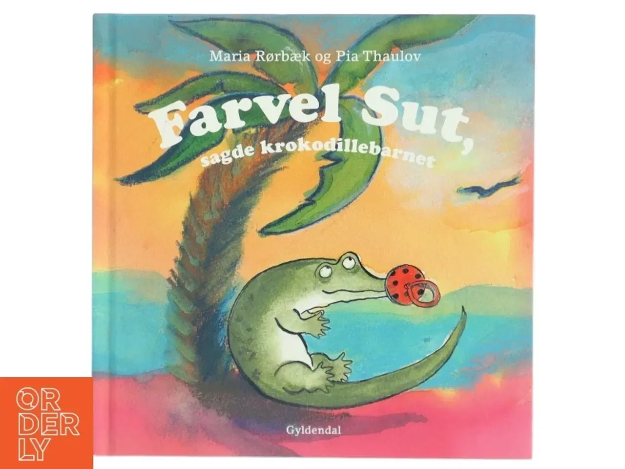 Billede 1 - Farvel sut, sagde krokodillebarnet fra Gyldendal