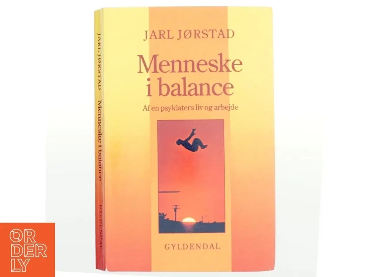 Billede 1 - Menneske i balance : af en psykiaters liv og arbejde af Jarl Jørstad (Bog)