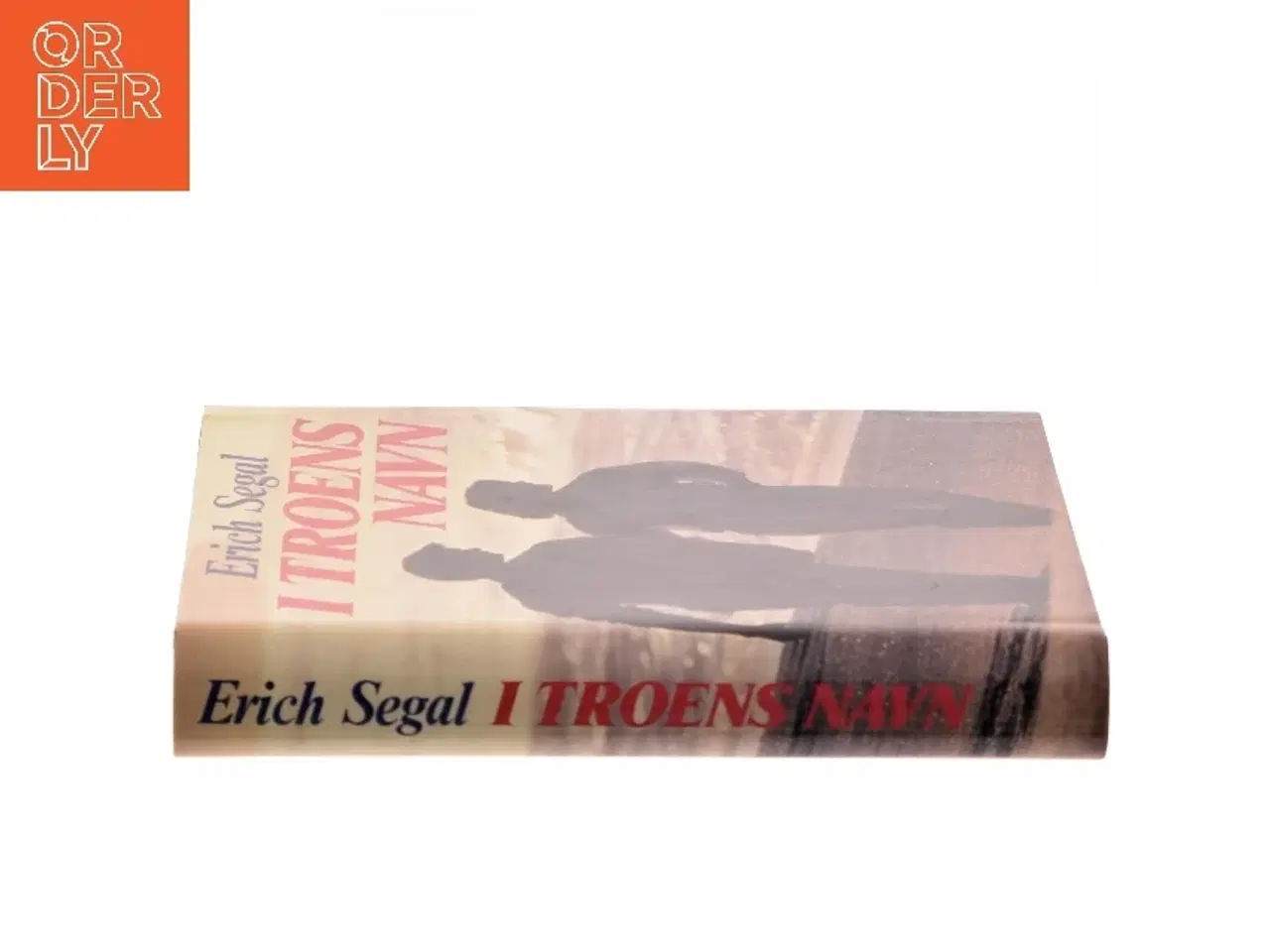 Billede 2 - I Troens Navn af Erich Segal (Bog)