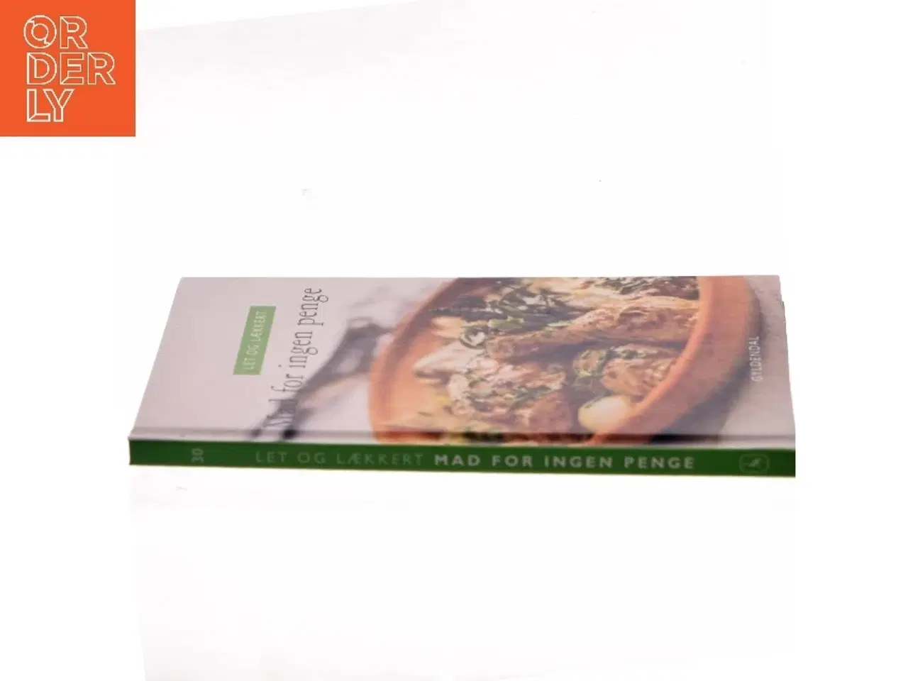 Billede 2 - Let og lækkert - mad for ingen penge (Bog)