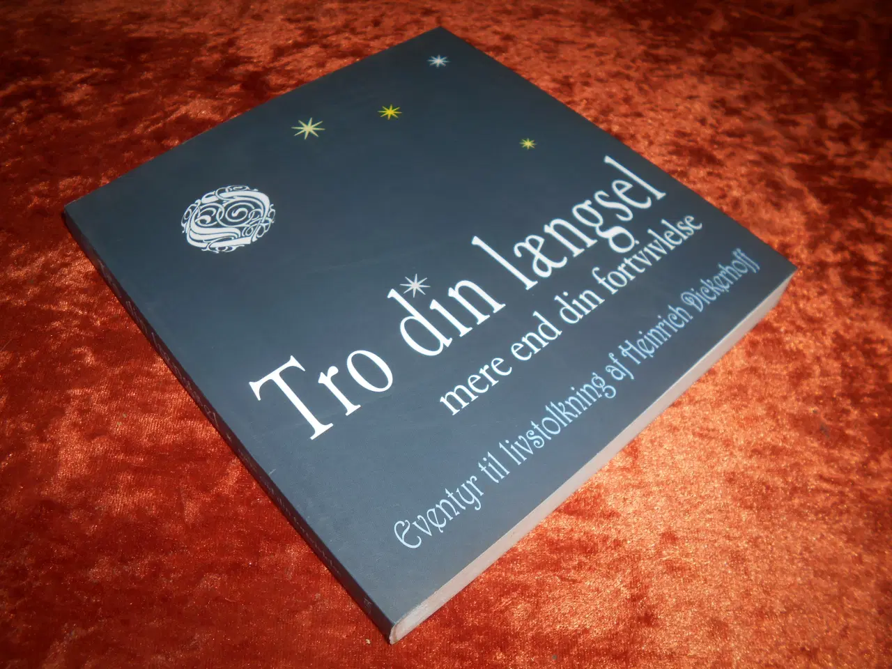 Billede 1 - Tro din længsel mere end din fortvivlelse