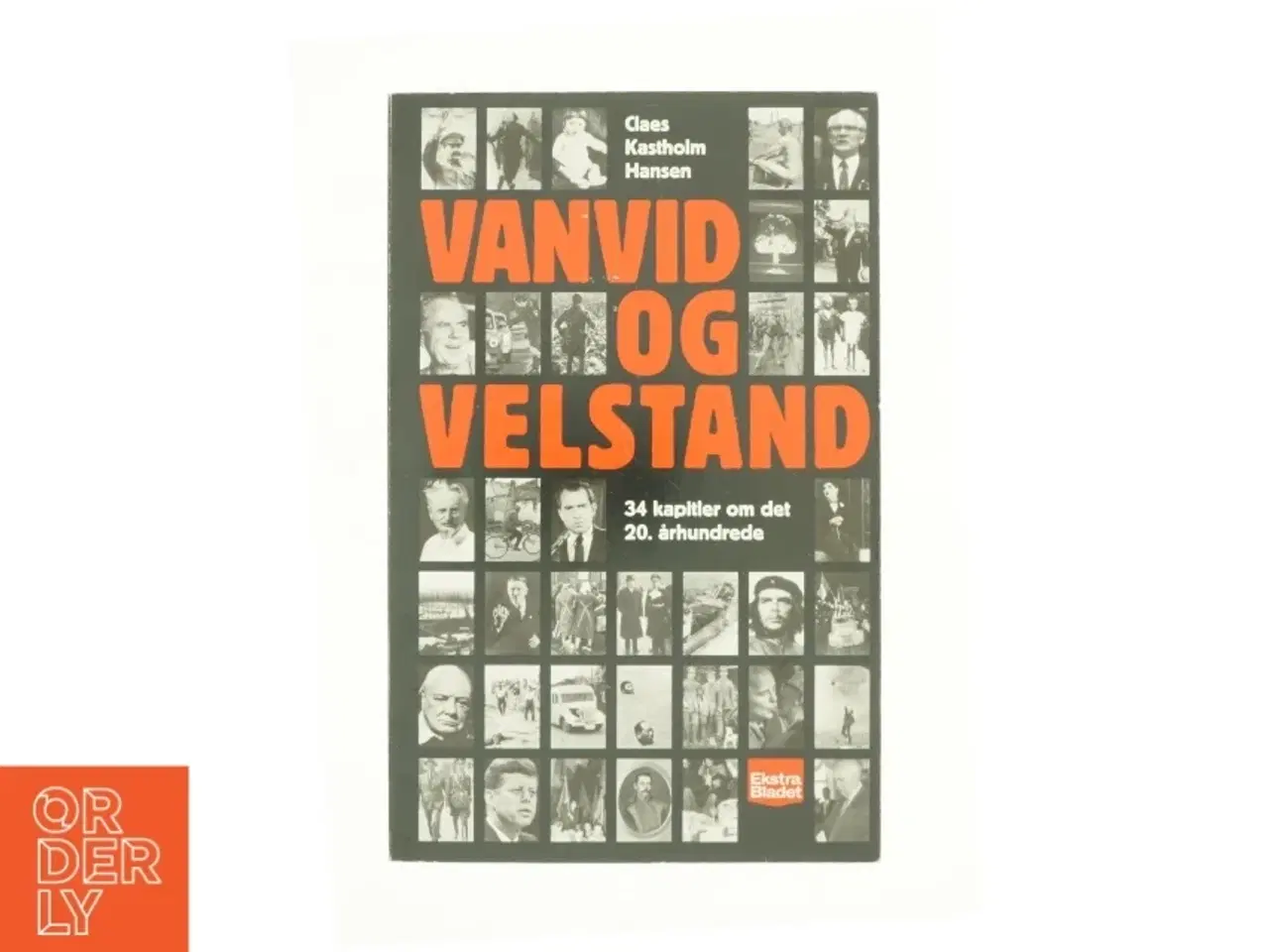 Billede 1 - Vanvid og velstand af Claes Kastholm Hansen (Bog)