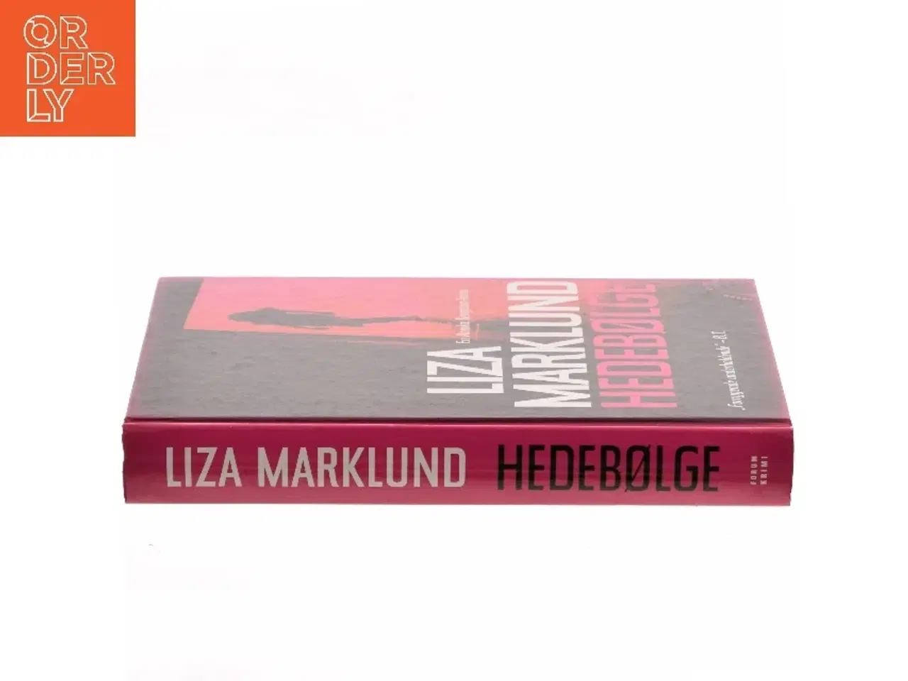 Billede 2 - Hedebølge af Liza Marklund (Bog)