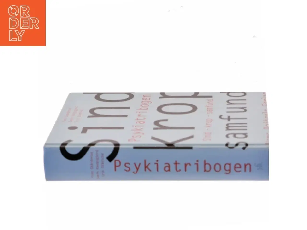 Billede 2 - Psykiatribogen : sind, krop, samfund af Finn Skårderud (Bog)