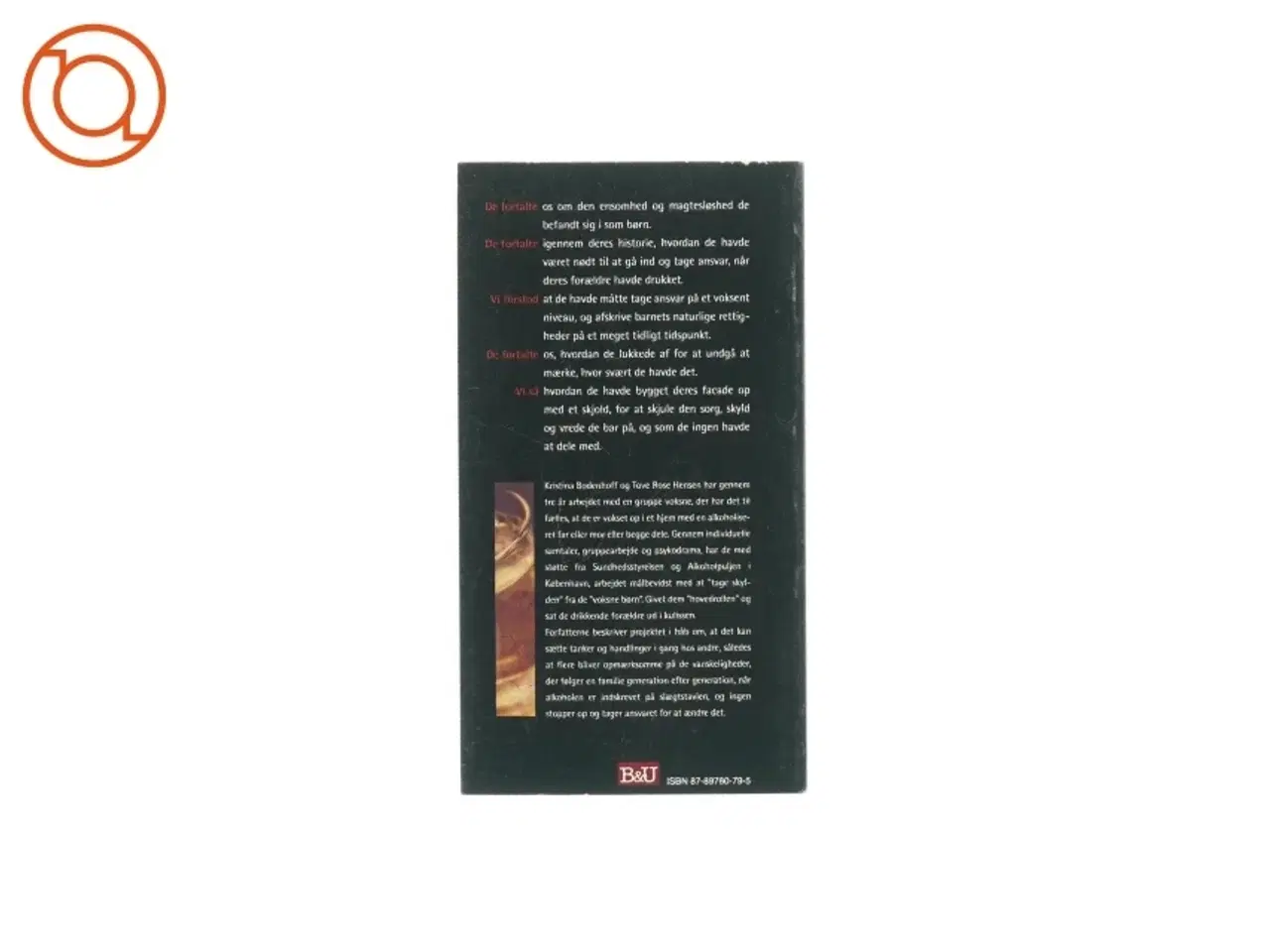 Billede 2 - Børn, forældre og alkohol en dårlig cocktail af Krisrina Bodenhoff og Tove Rose Hensen