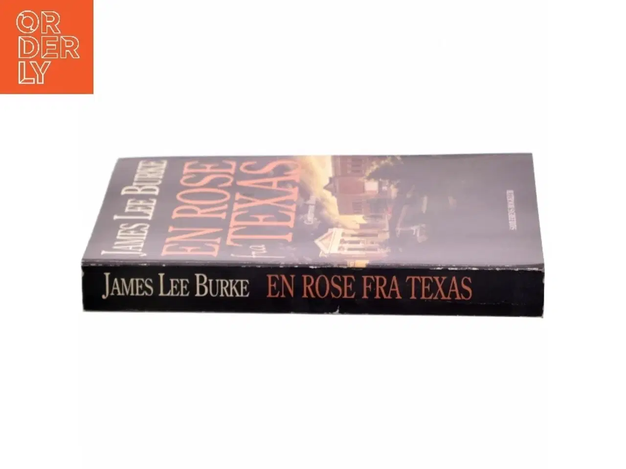 Billede 2 - En rose fra Texas af James Lee Burke (Bog)
