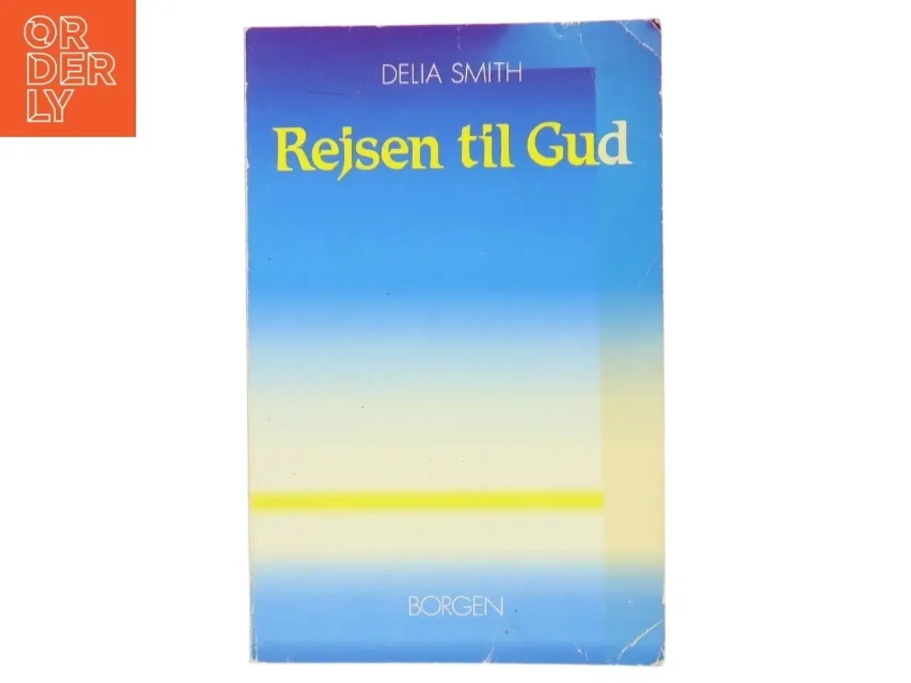 Billede 1 - Rejsen til Gud af Delia Smith