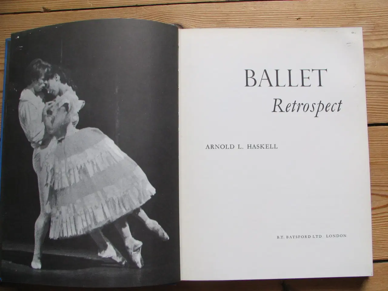 Billede 1 - Arnold L. Haskell (1903-1980). Ballet retrospect