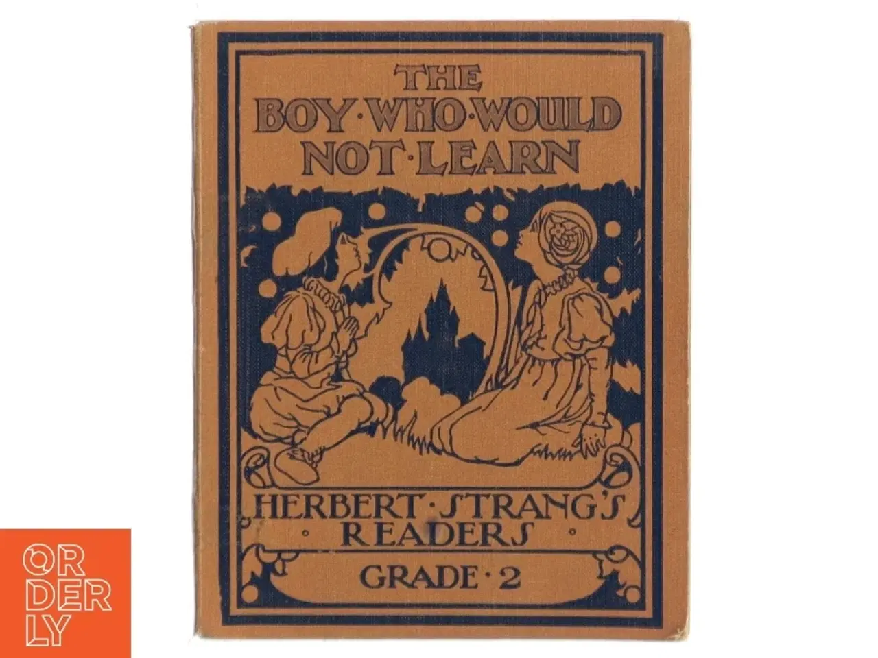 Billede 1 - The Boy Who Would Not Learn af Herbert Strang (Bog)