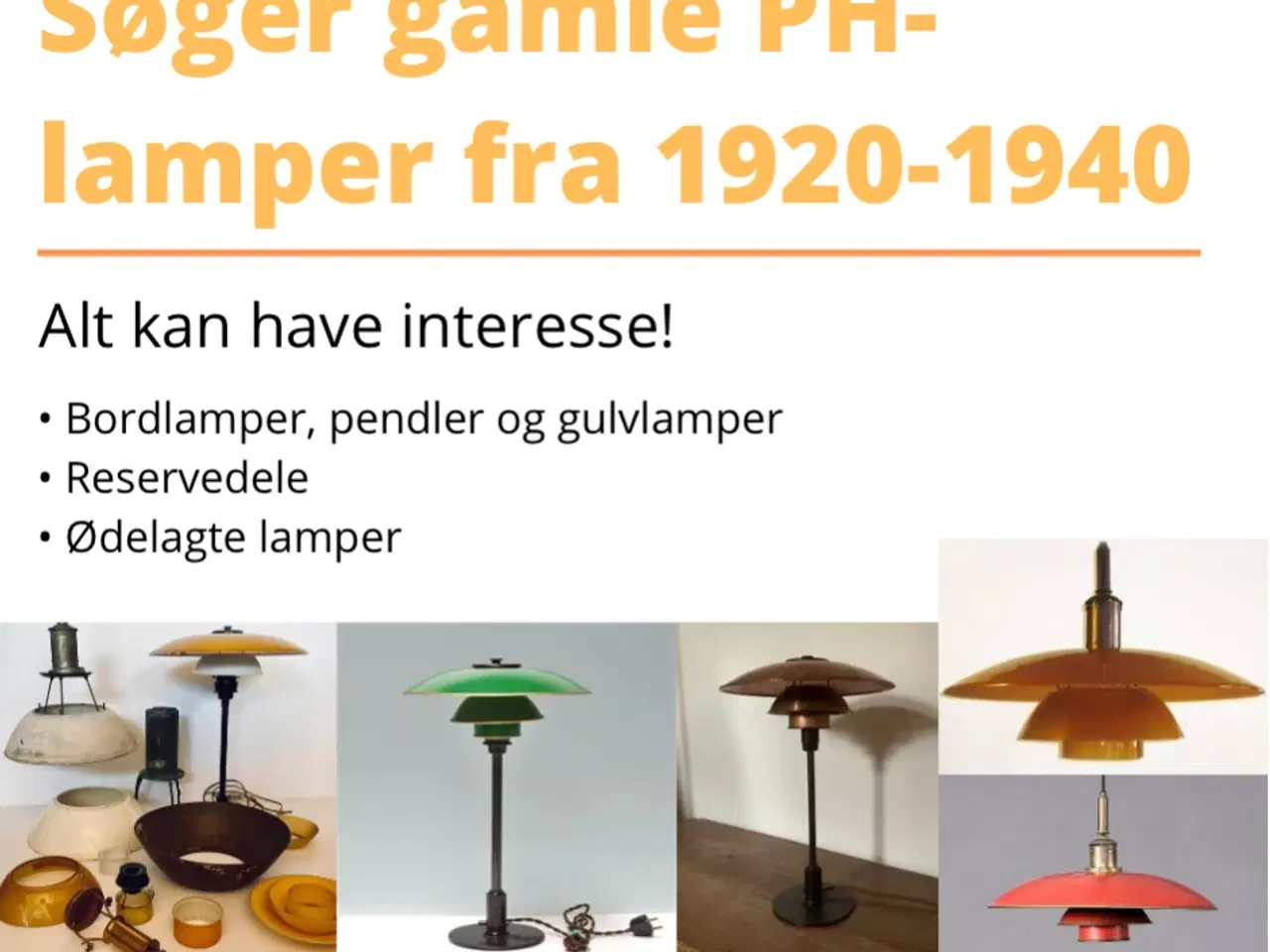 Billede 1 - PH-LAMPER SØGES