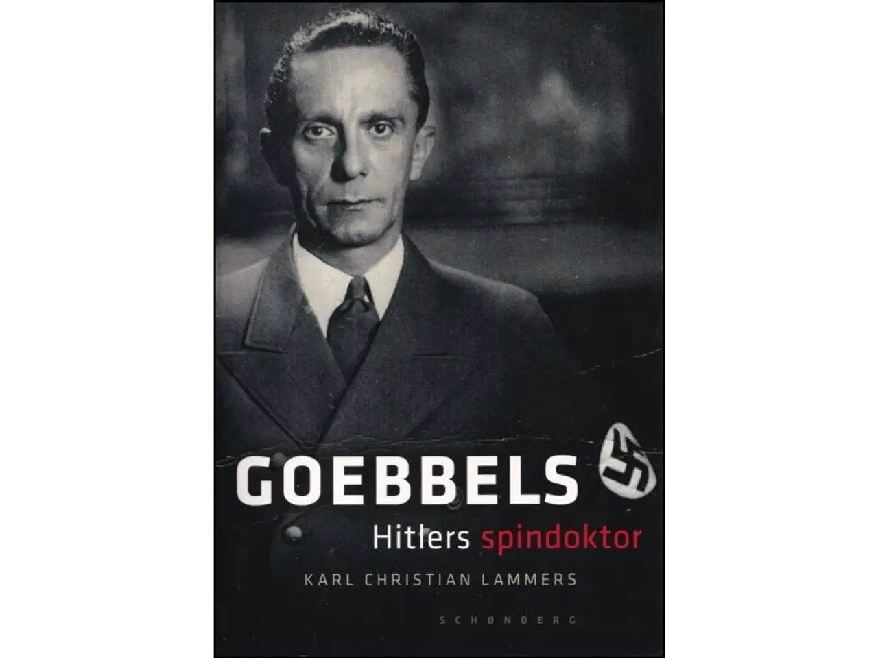 Billede 1 - Goebbels - Hitlers spindoktor