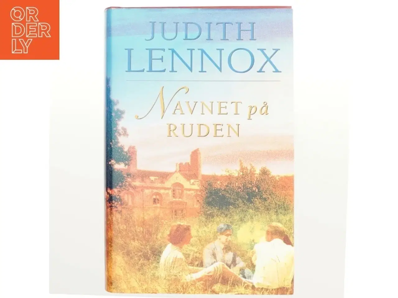 Billede 1 - Navnet på ruden af Judith Lennox (Bog)