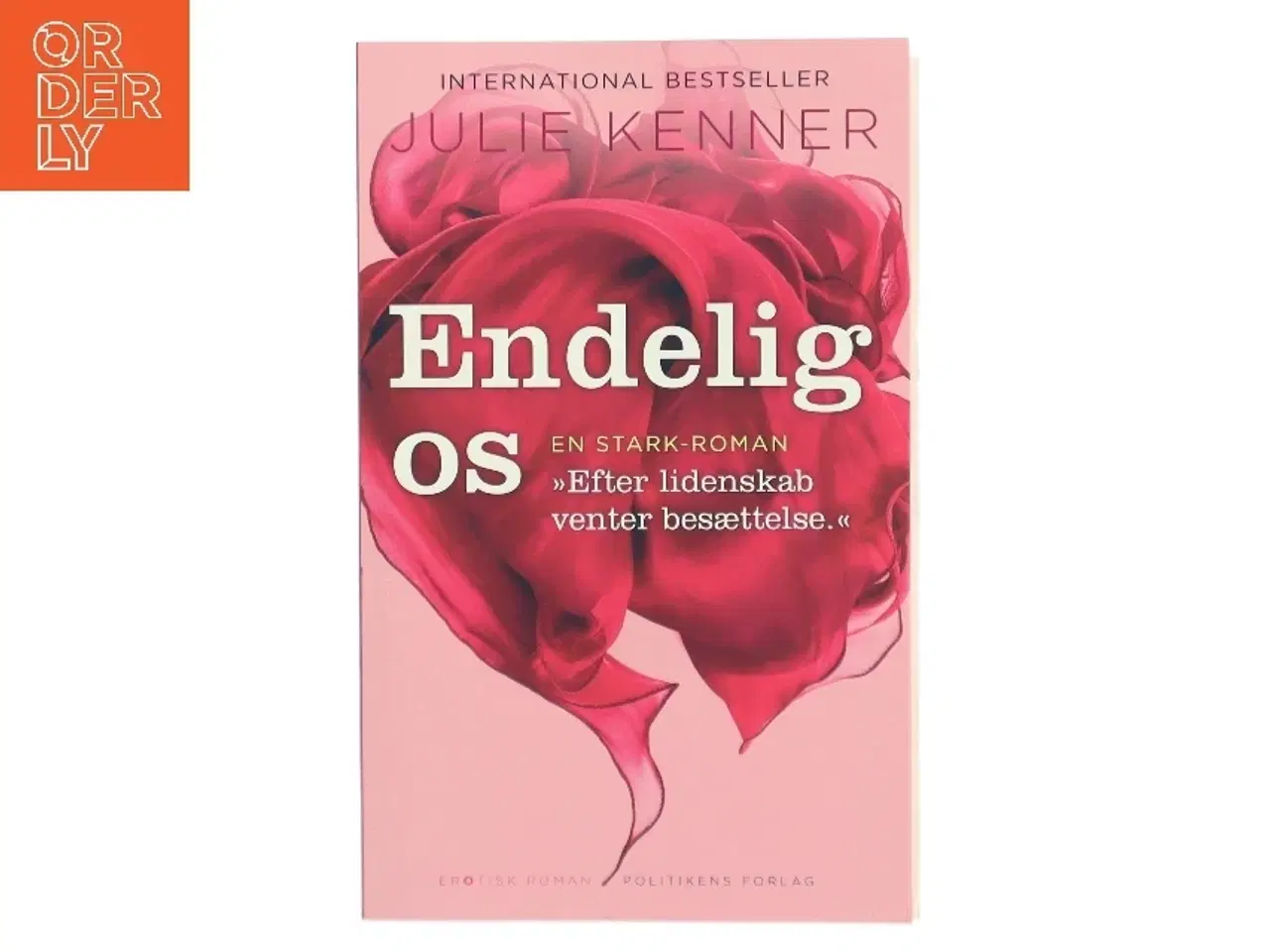 Billede 1 - Endelig os af Julie Kenner (Bog)