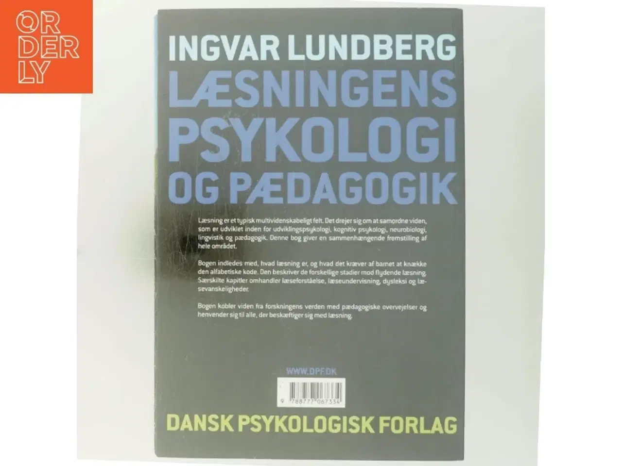 Billede 3 - Læsningens psykologi og pædagogik af Ingvar Lundberg (Bog)