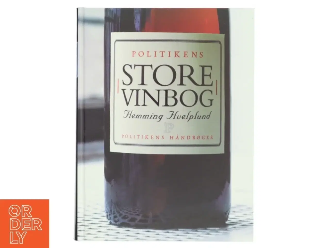 Billede 1 - Politikens store vinbog af Flemming Hvelplund (Bog)