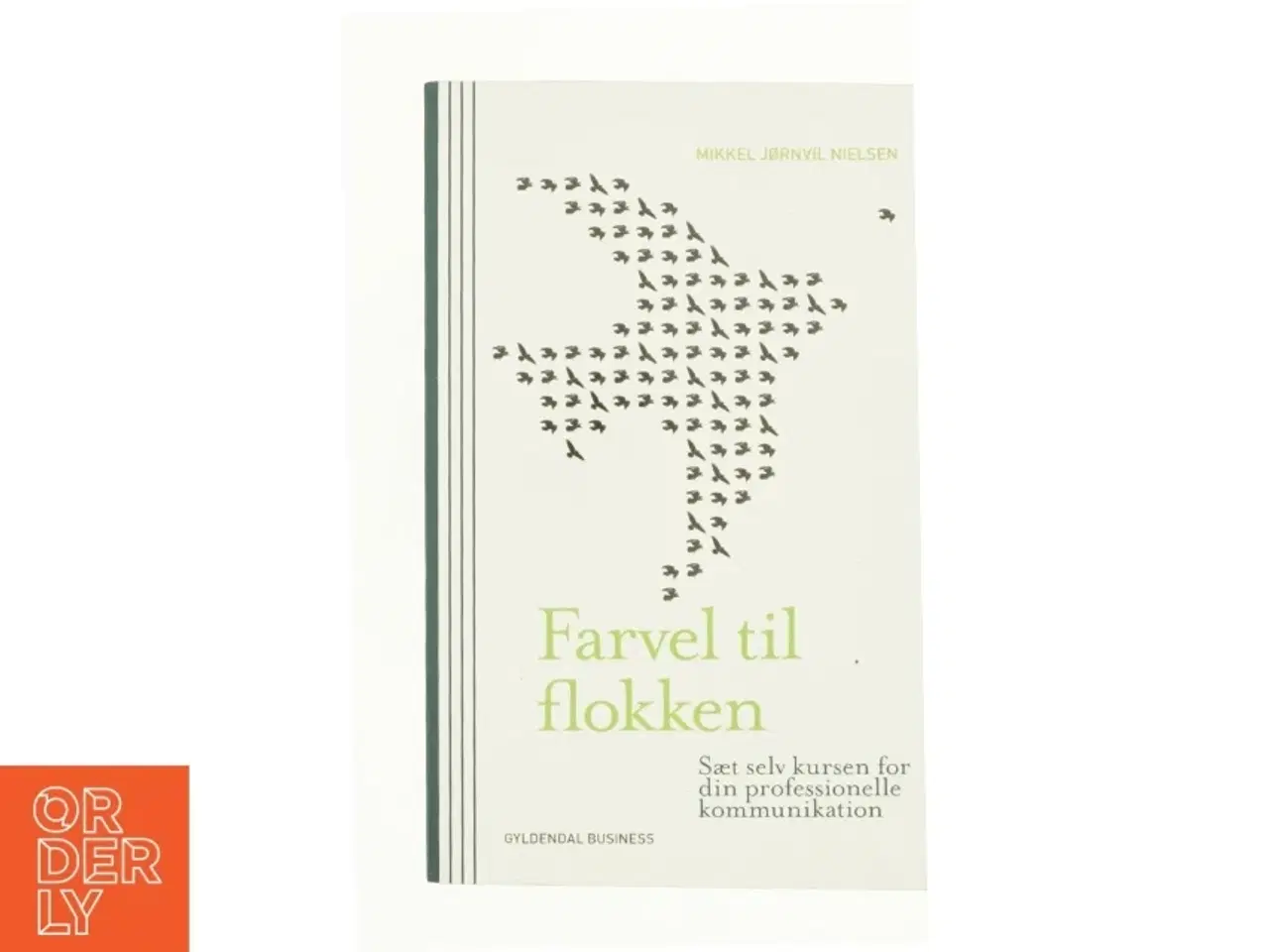 Billede 1 - Farvel til flokken af Mikkel Jørnvil Nielsen (Bog)