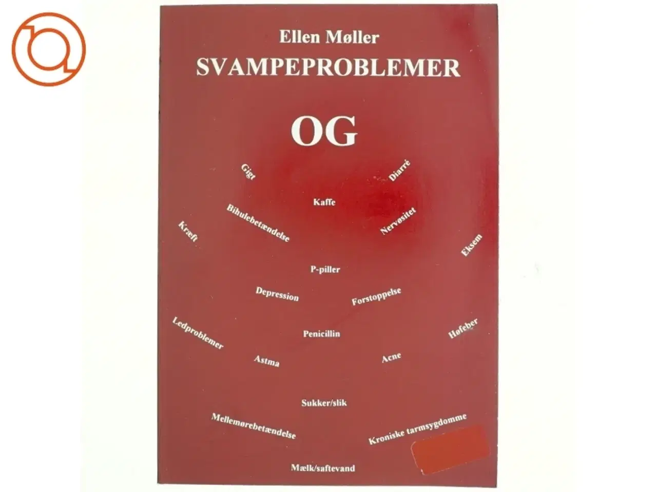 Billede 1 - Svampeproblemer og af Ellen Møller (f. 1933) (Bog)