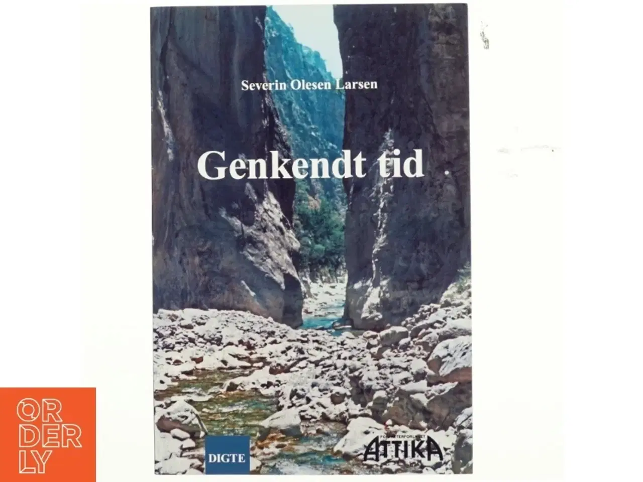 Billede 1 - Genkendt tid af Severin Olesen Larsen (Bog)