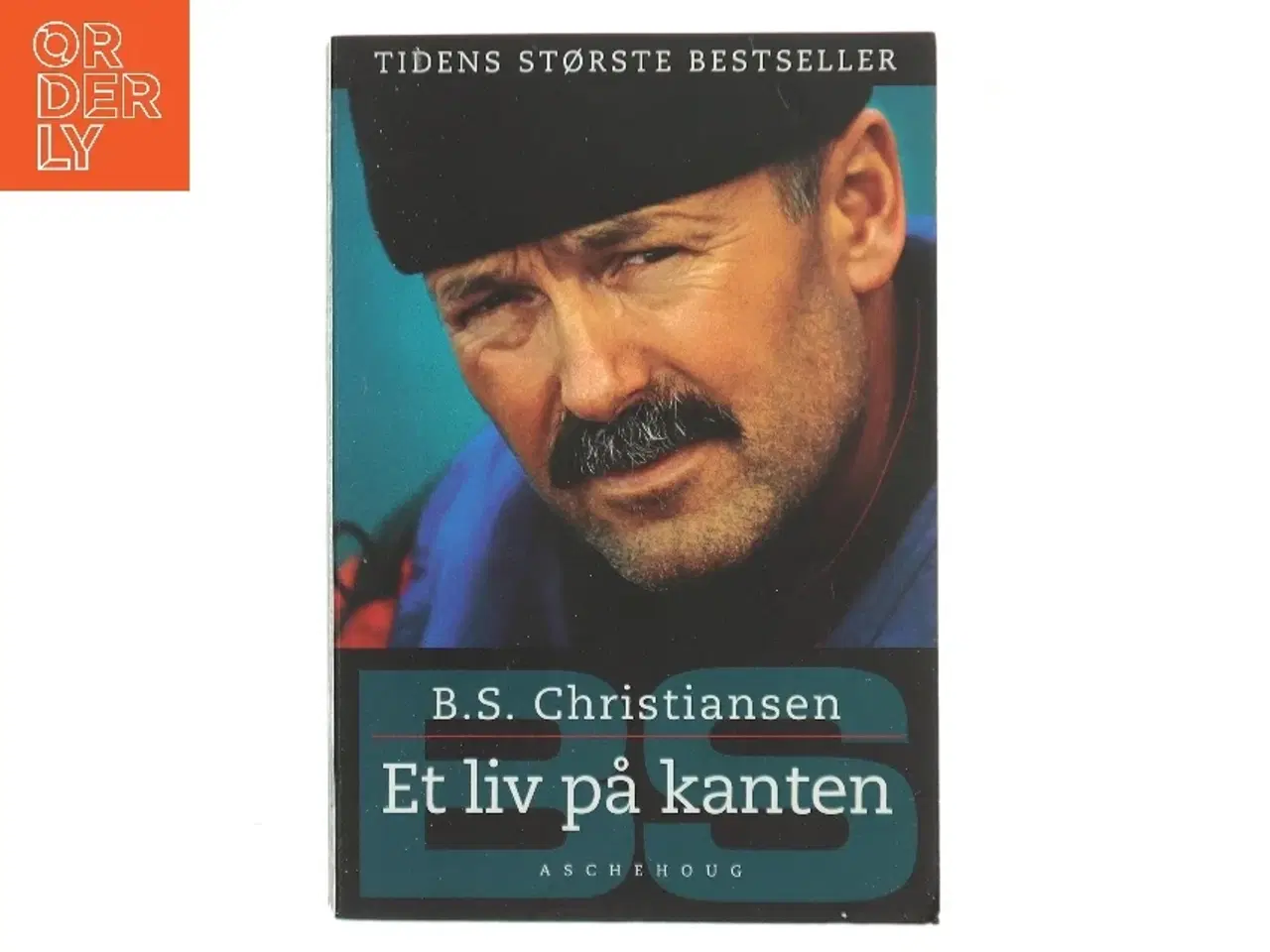 Billede 1 - Et liv på kanten af B.S. Christiansen (Bog)