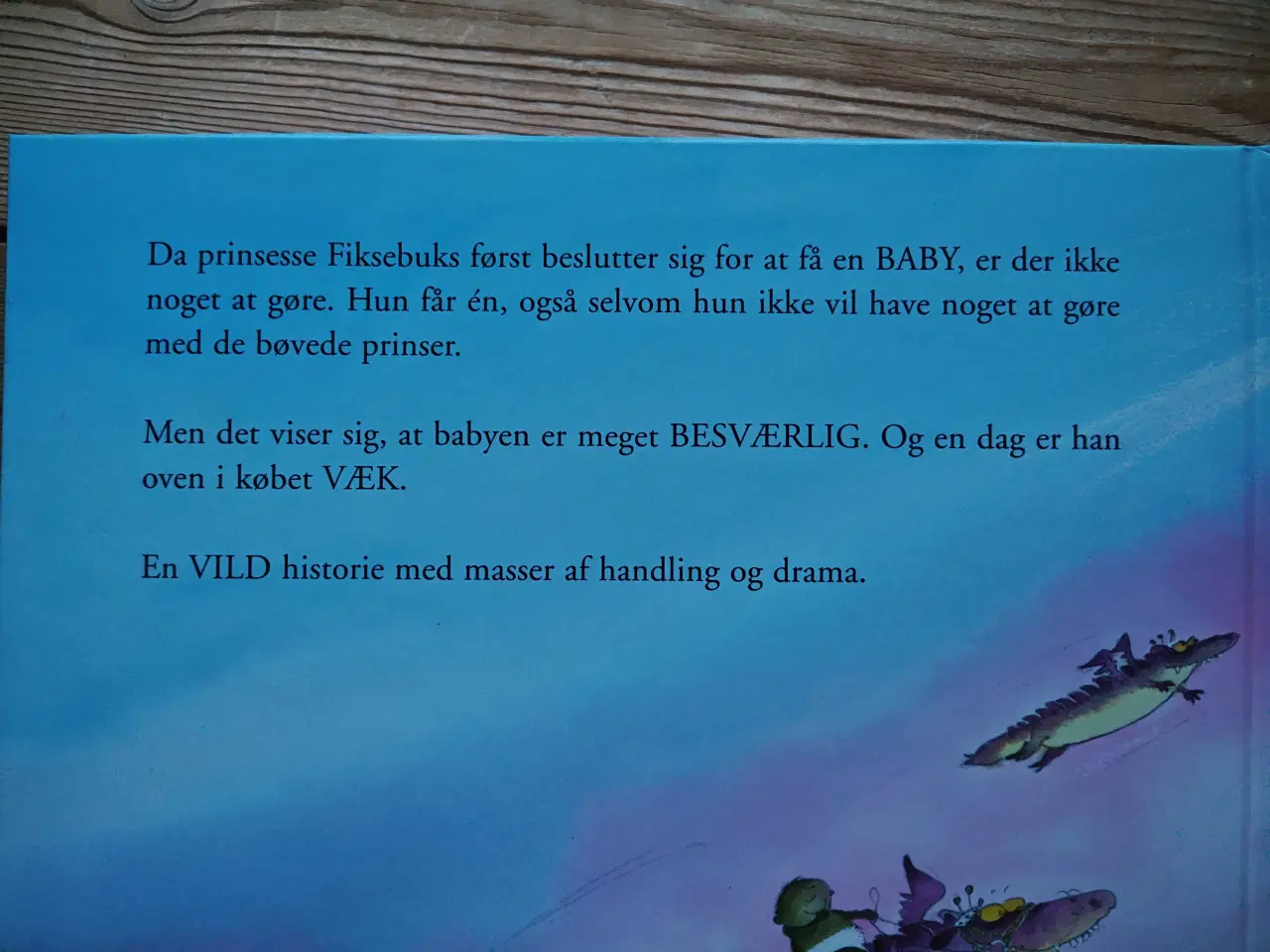 Billede 2 - Længe leve prinsesse Fiksebuks BOG